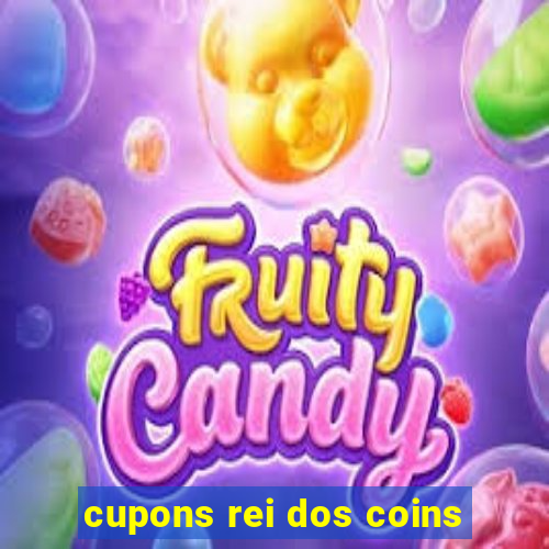 cupons rei dos coins